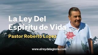 La Ley del Espíritu de Vida